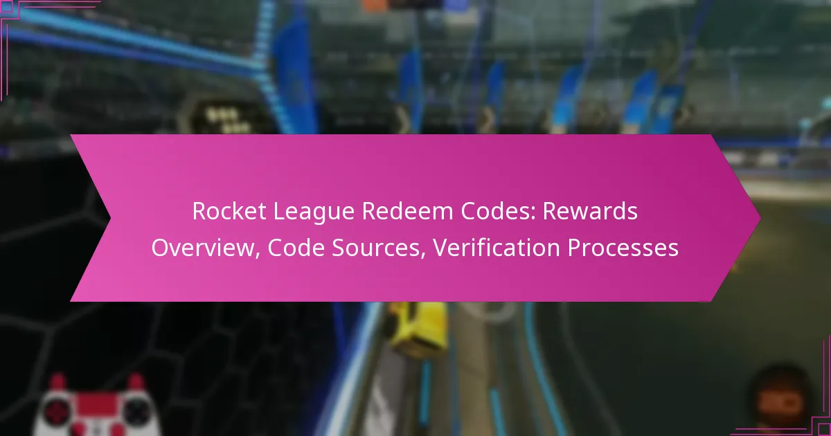 You are currently viewing Rocket League Redeem Codes: Rewards Overview, Code Sources, Verification Processes