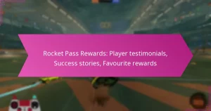 Read more about the article Rocket Pass Rewards: Player testimonials, Success stories, Favourite rewards