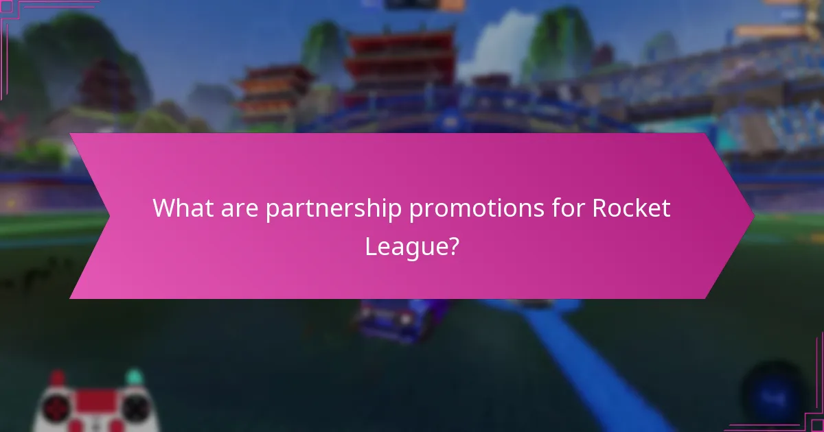 What are partnership promotions for Rocket League?