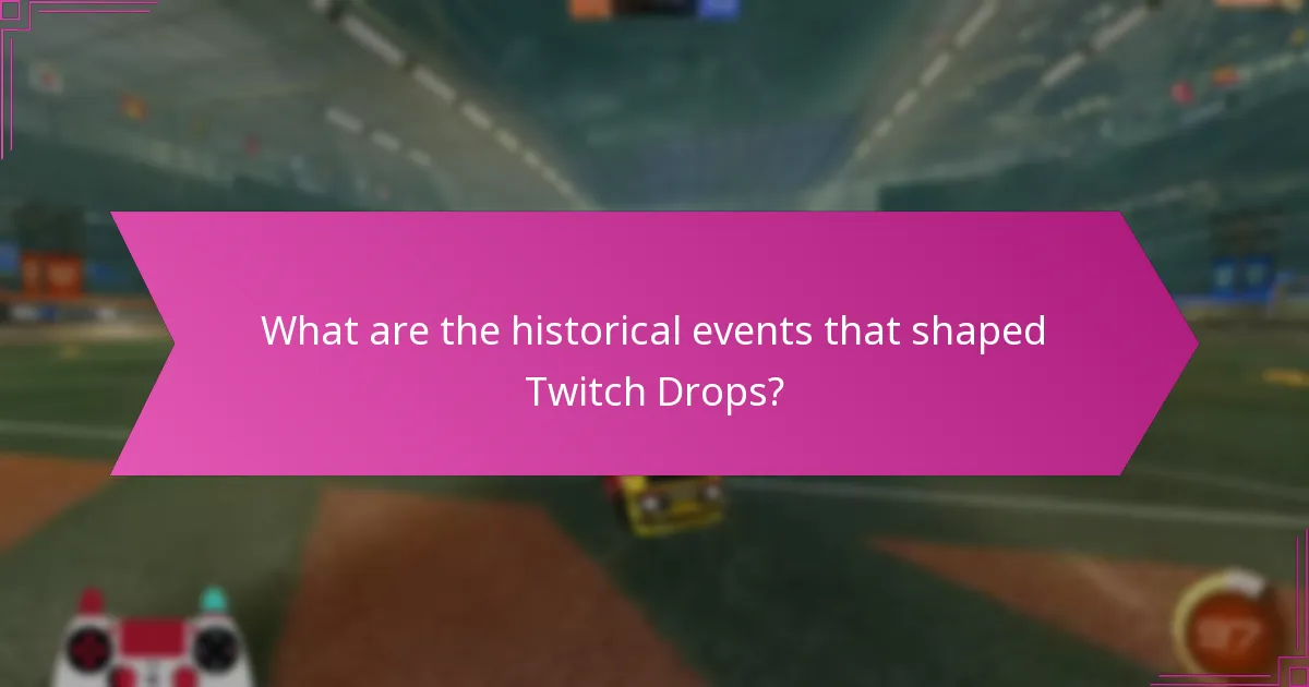 Which Twitch Drops are considered notable?