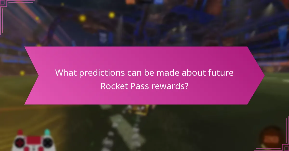 What predictions can be made about future Rocket Pass rewards?
